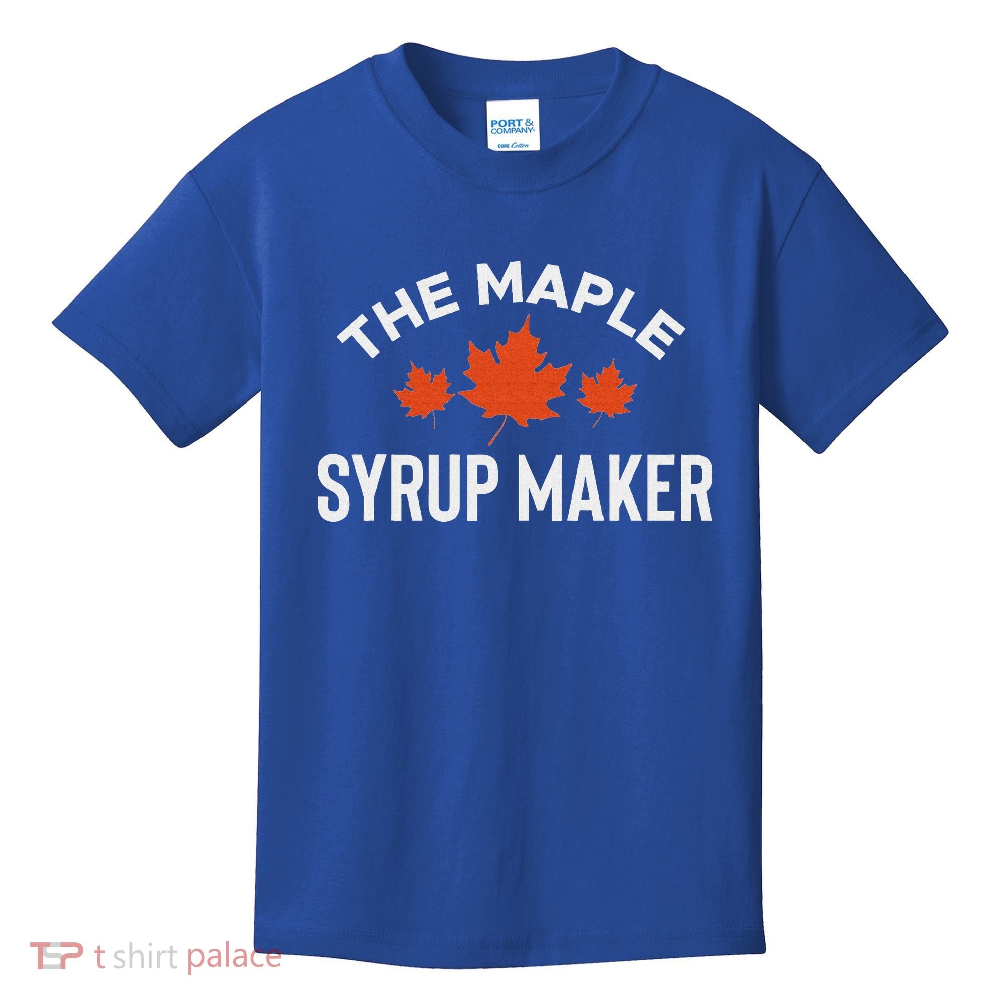 The Maple Syrup Maker Kids T-Shirt