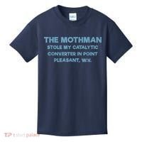 The Mothman Stole My Catalytic Converter In Point Pleasant Kids T-Shirt thumb 0