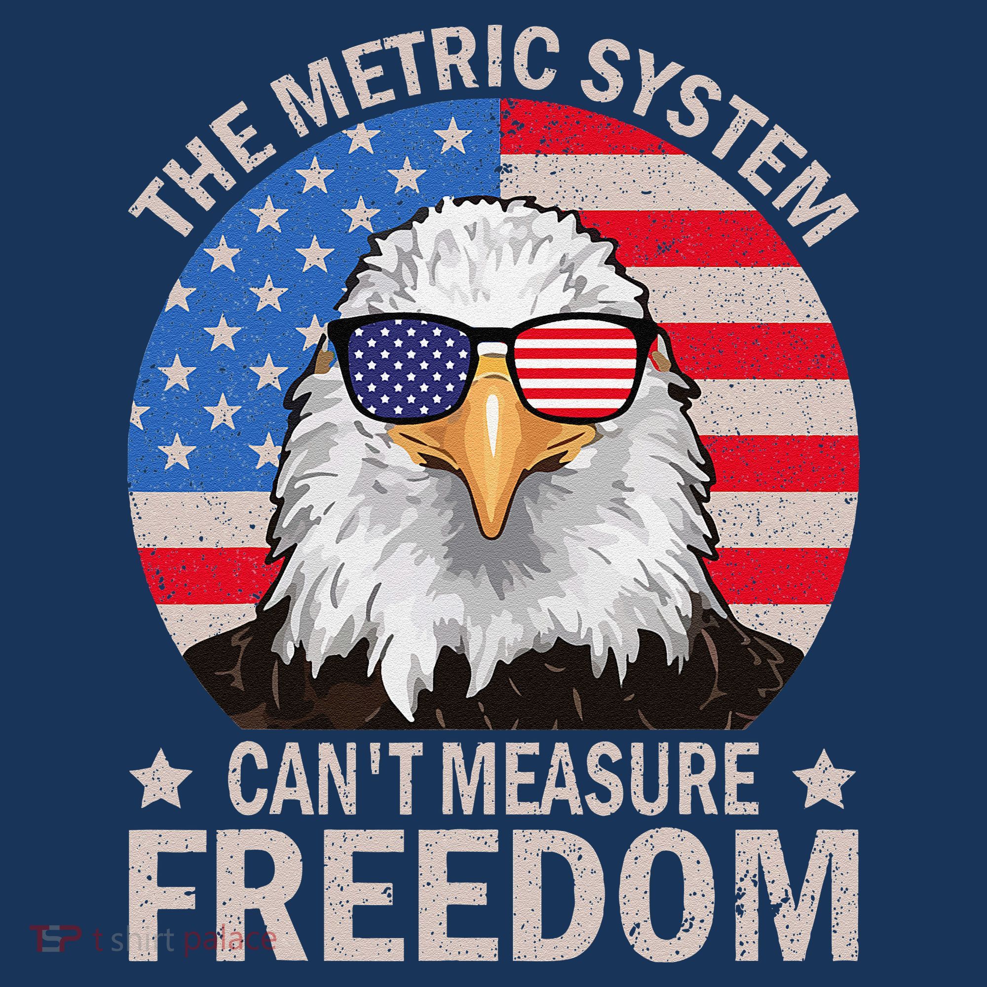 The Metric System CanT Measure Freedom Eagle 4th Of July Mousepad