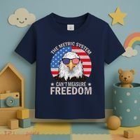 The Metric System CanT Measure Freedom Eagle 4th Of July Toddler T-Shirt thumb 3