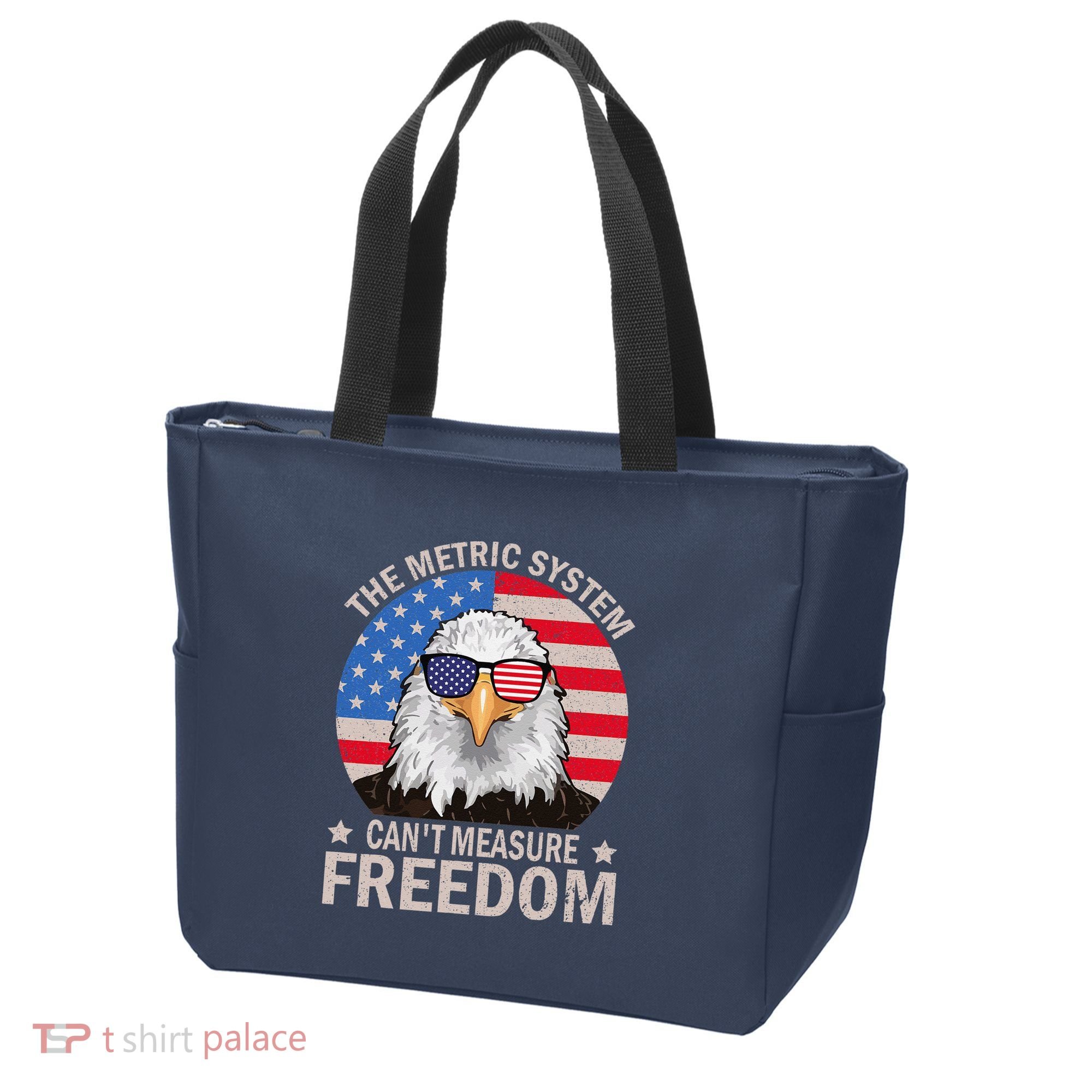 The Metric System CanT Measure Freedom Eagle 4th Of July Tote Bag