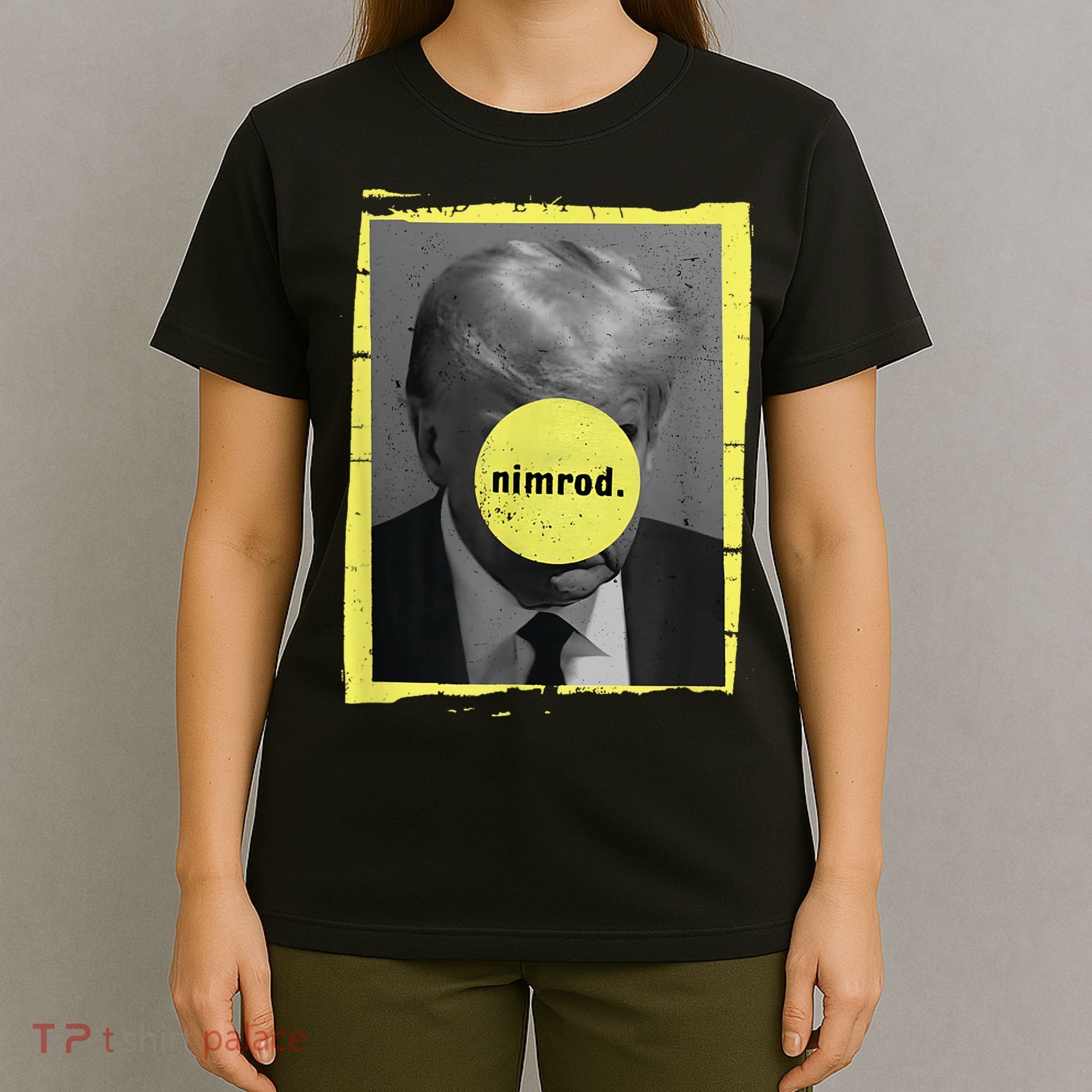 Trump Mug Shot Never Surrender Green Nimrod Trump Day T-Shirt