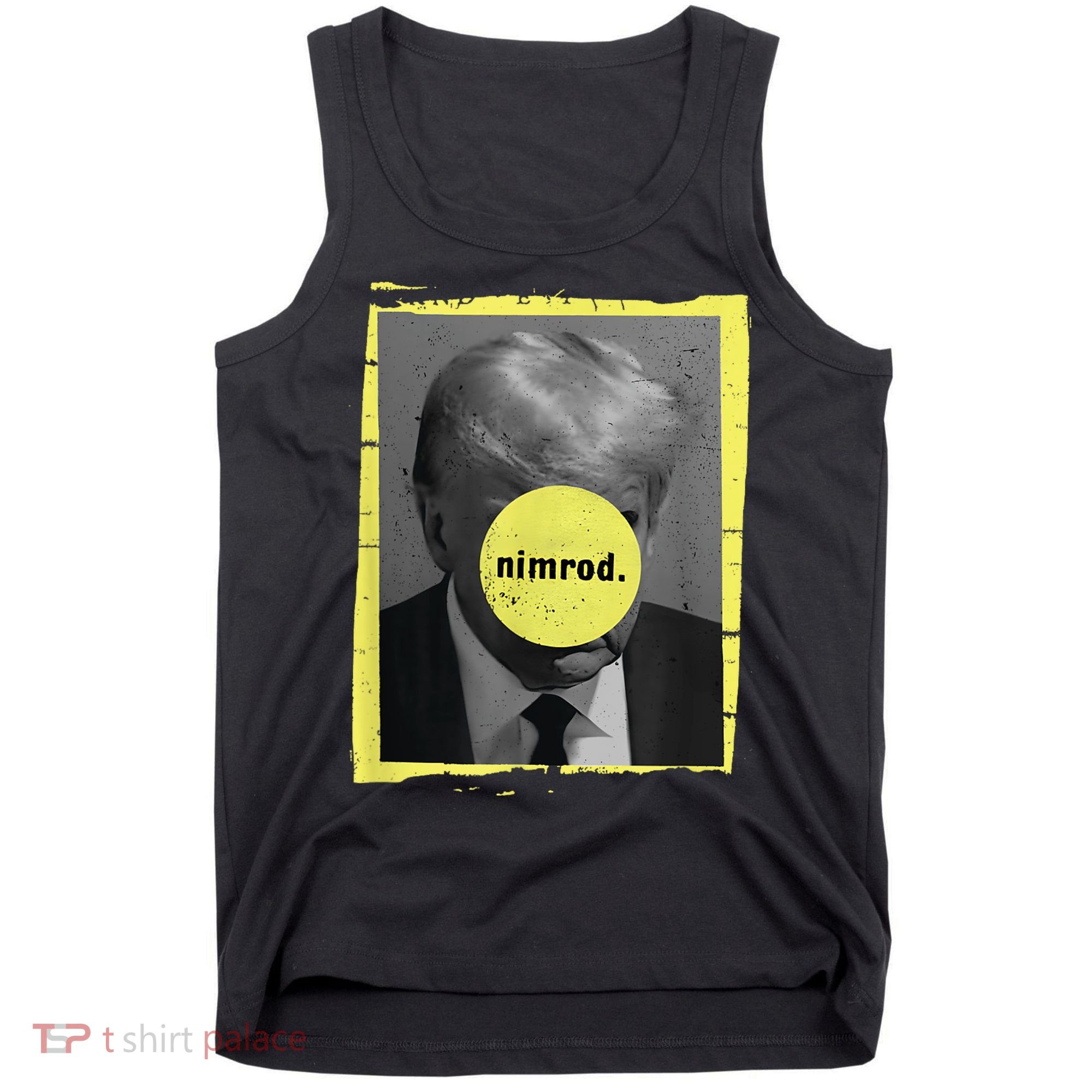 Trump Mug Shot Never Surrender Green Nimrod Trump Day Tank Top