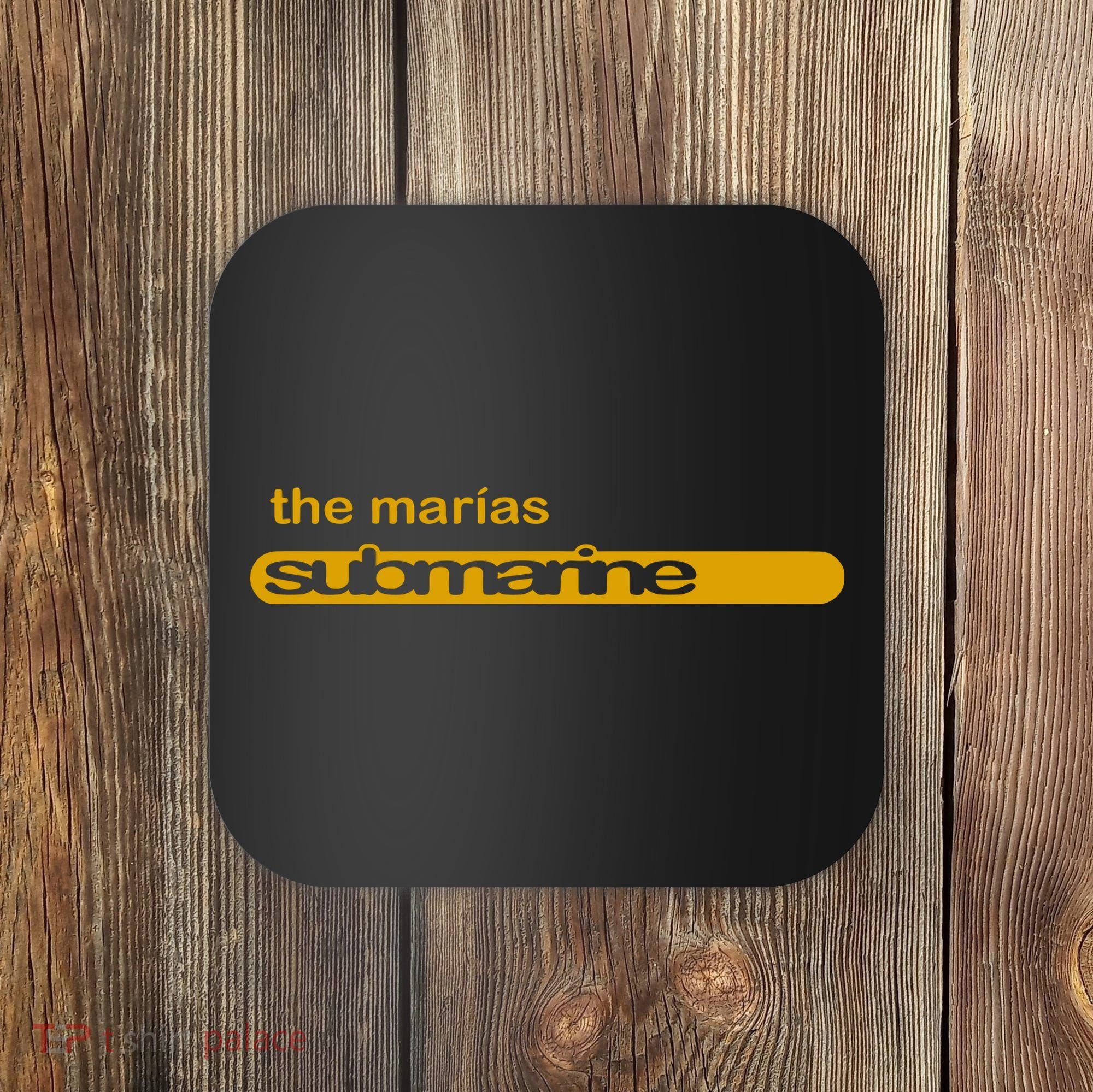 The Marias Submarine Coaster