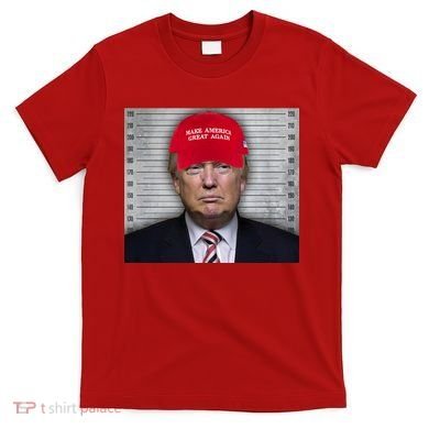 Trump Mugshot MAGA T-Shirt