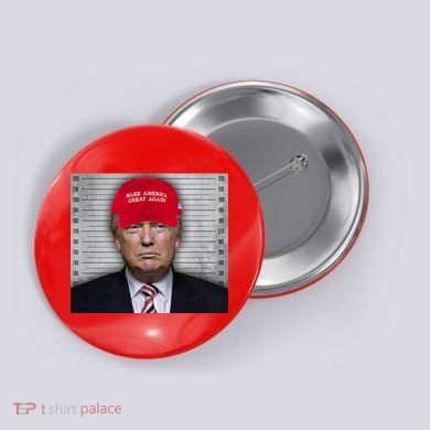 Trump Mugshot MAGA Button