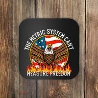 The Metric System CanT Measure Freedom Eagle Usa Flag Meme Coaster thumb 0