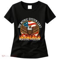 The Metric System CanT Measure Freedom Eagle Usa Flag Meme Women's T-Shirt thumb 0
