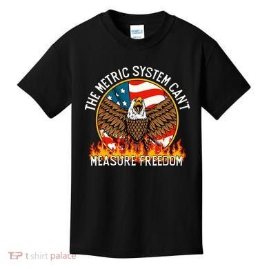 The Metric System CanT Measure Freedom Eagle Usa Flag Meme Kids T-Shirt