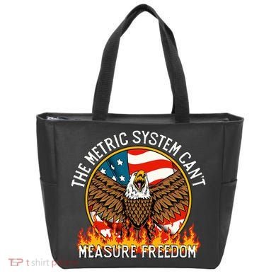 The Metric System CanT Measure Freedom Eagle Usa Flag Meme Tote Bag