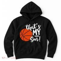 ThatS My Son Basketball Lovers Gifts For Mom Or Dad Hoodie thumb 0