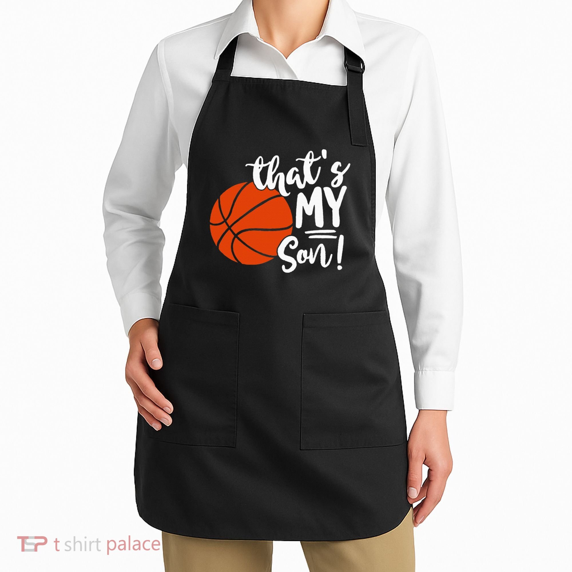 ThatS My Son Basketball Lovers Gifts For Mom Or Dad Apron
