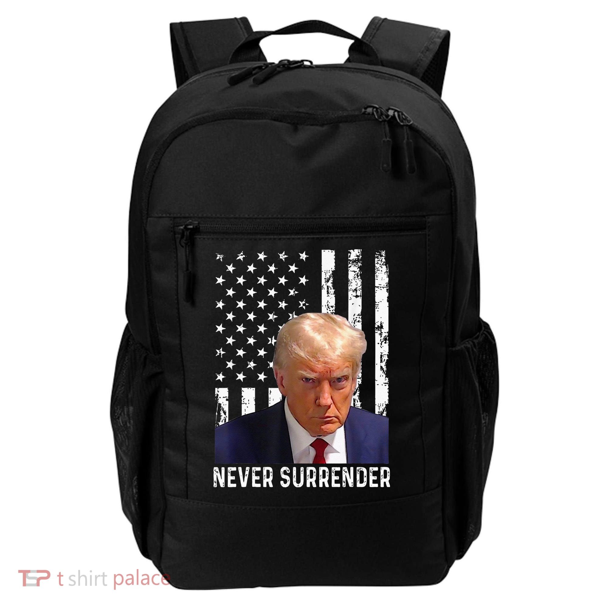 Trump Mug Shot Donald Trump Mug Shot Never Surrender Backpack