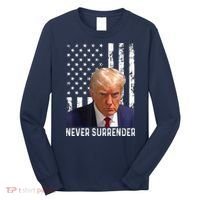 Trump Mug Shot Donald Trump Mug Shot Never Surrender Long Sleeve Shirt thumb 0
