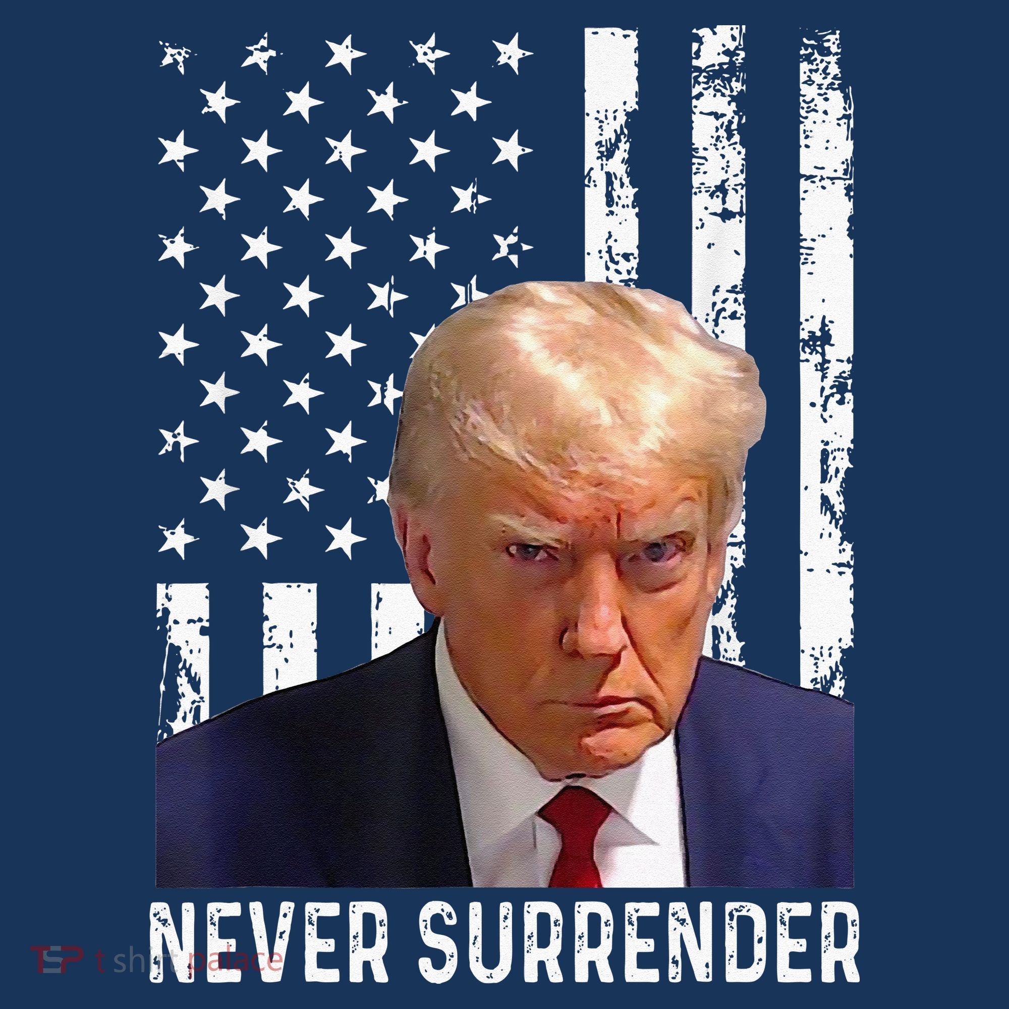 Trump Mug Shot Donald Trump Mug Shot Never Surrender Sweatshirt