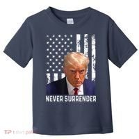 Trump Mug Shot Donald Trump Mug Shot Never Surrender Toddler T-Shirt thumb 0