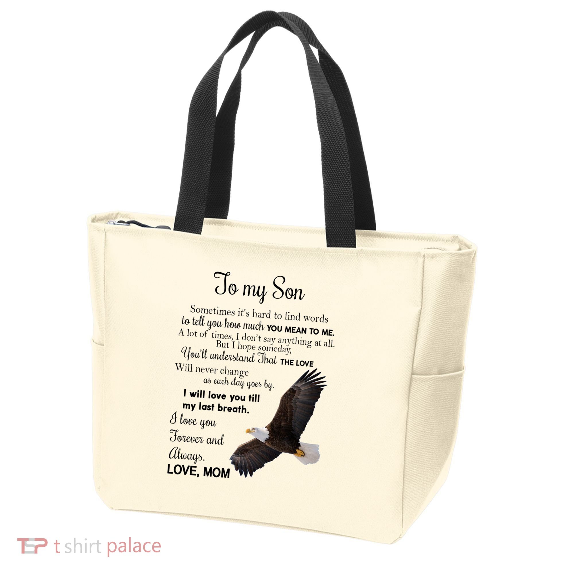To My Son Eagle Sometimes Its Hard To Find Words Gift From Mom To Son Tote Bag