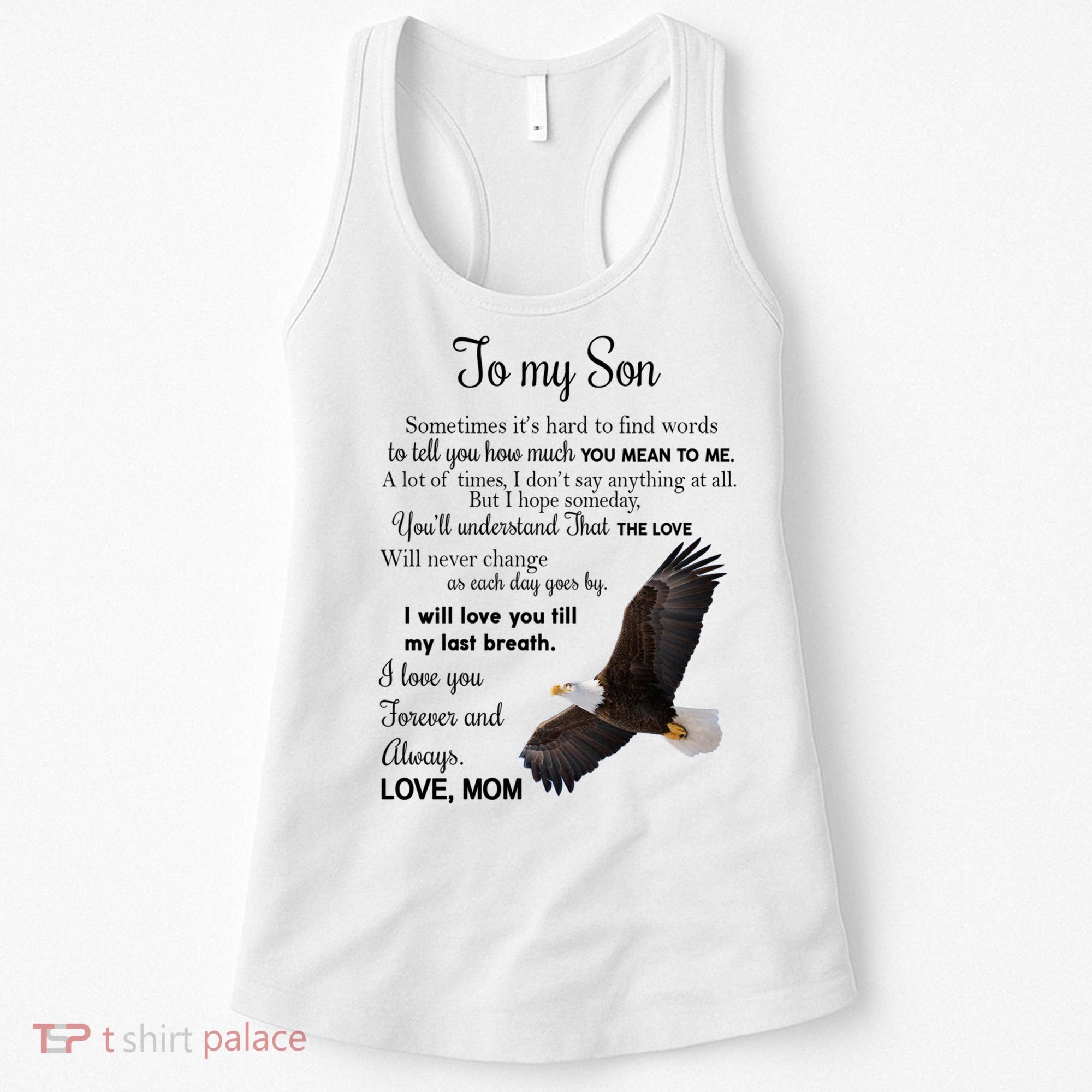 To My Son Eagle Sometimes Its Hard To Find Words Gift From Mom To Son Women's Tank Top