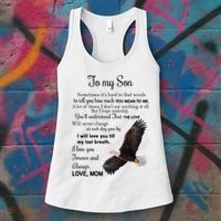 To My Son Eagle Sometimes Its Hard To Find Words Gift From Mom To Son Women's Tank Top thumb 3