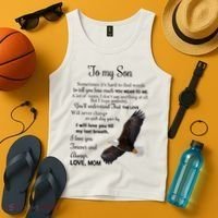 To My Son Eagle Sometimes Its Hard To Find Words Gift From Mom To Son Tank Top thumb 4