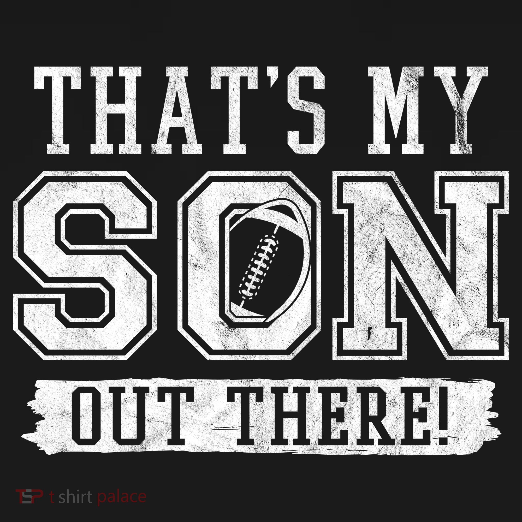 Thats My Son Out There Football Parent Bucket Hat