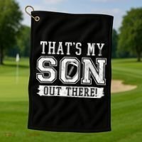 Thats My Son Out There Football Parent Golf Towel thumb 1