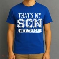 Thats My Son Out There Football Parent T-Shirt thumb 3