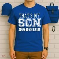 Thats My Son Out There Football Parent T-Shirt thumb 6