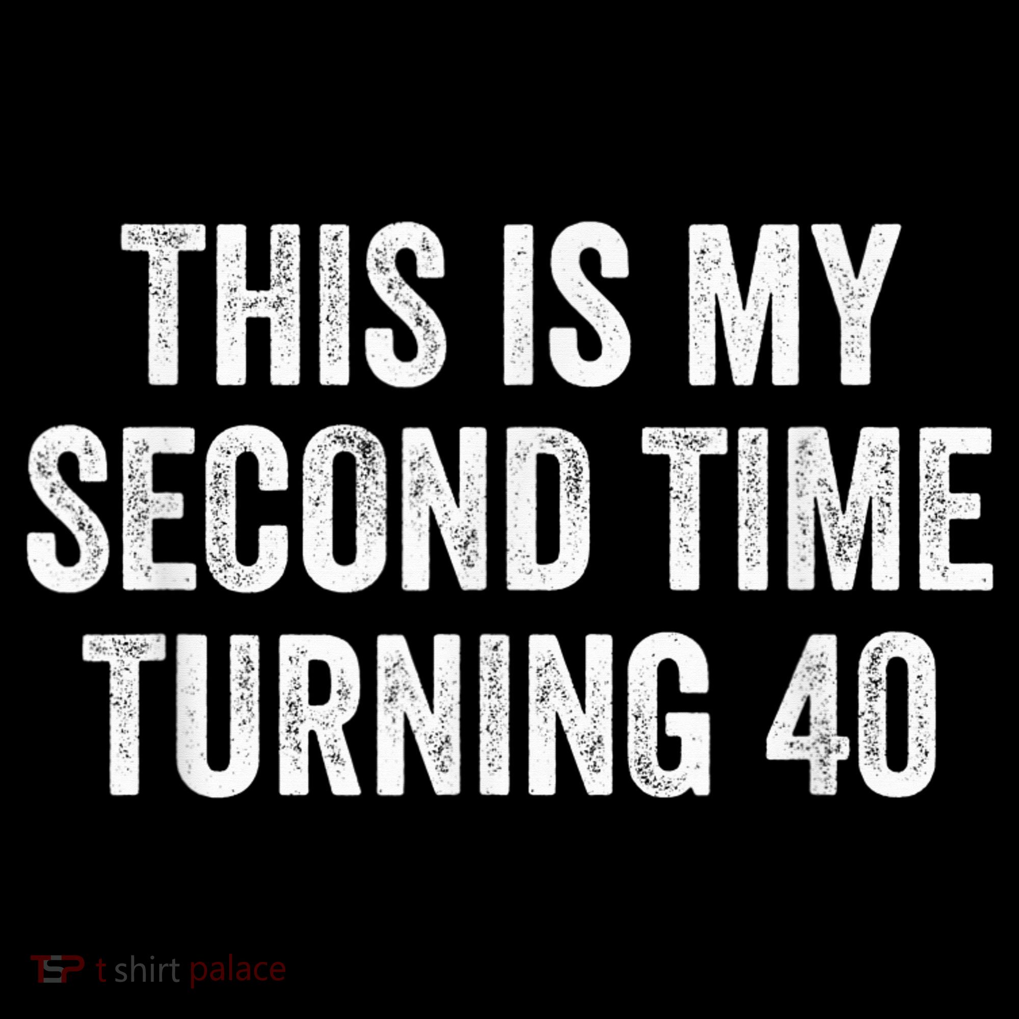 This My Second Time Turning 40 Funny 80th Birthday Old Gift Bucket Hat