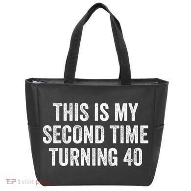 This My Second Time Turning 40 Funny 80th Birthday Old Gift Tote Bag