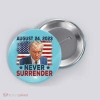 Trump Mug Shot Donald Trump Mug Shot Never Surrender America Flag Button thumb 0