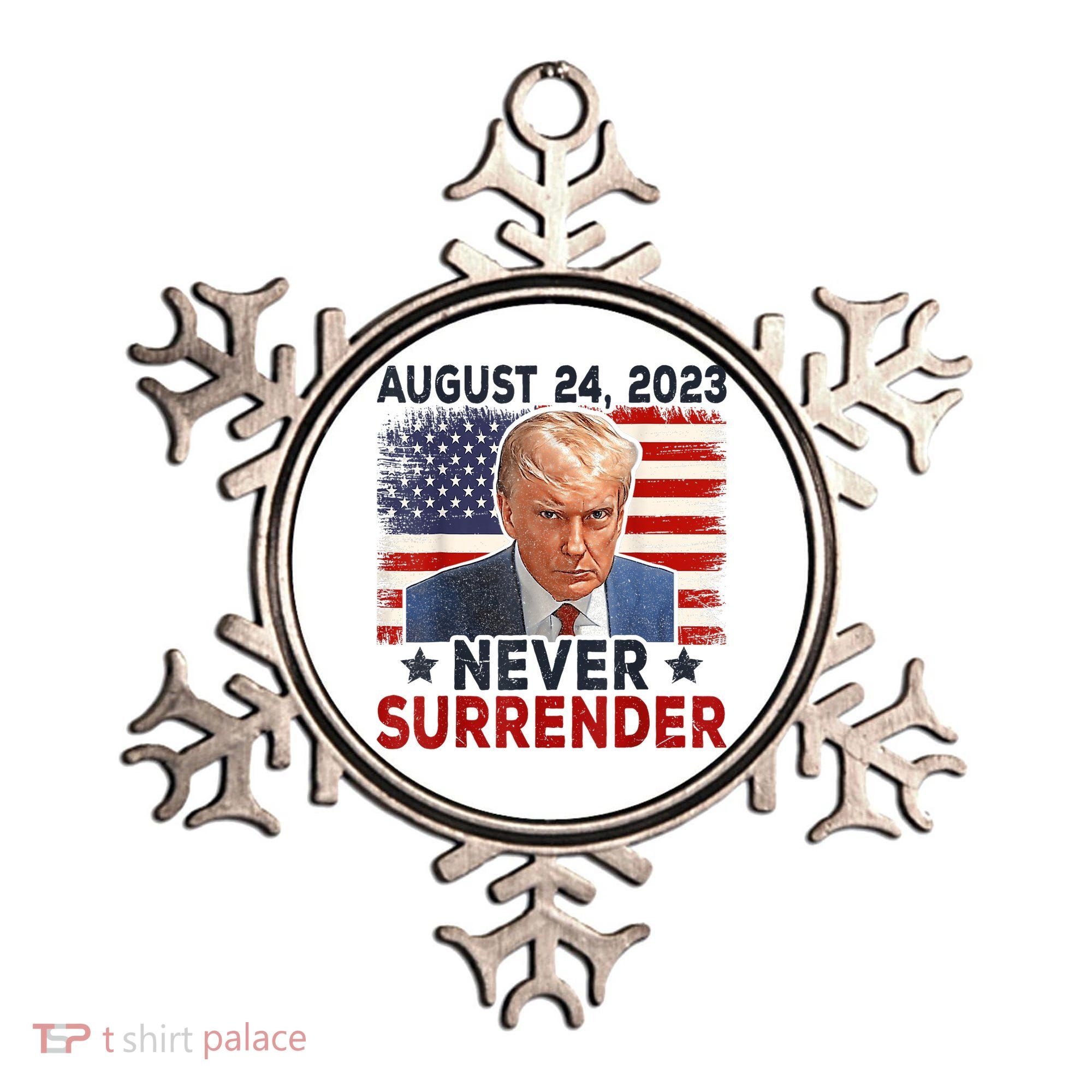 Trump Mug Shot Donald Trump Mug Shot Never Surrender America Flag Ornament