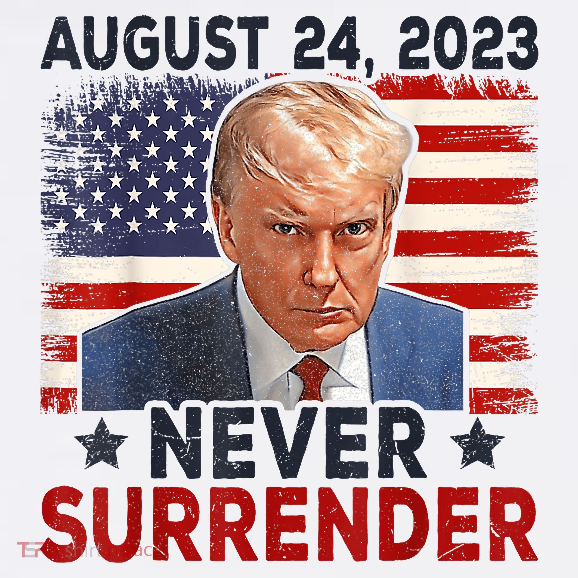 Trump Mug Shot Donald Trump Mug Shot Never Surrender America Flag Women's Tank Top