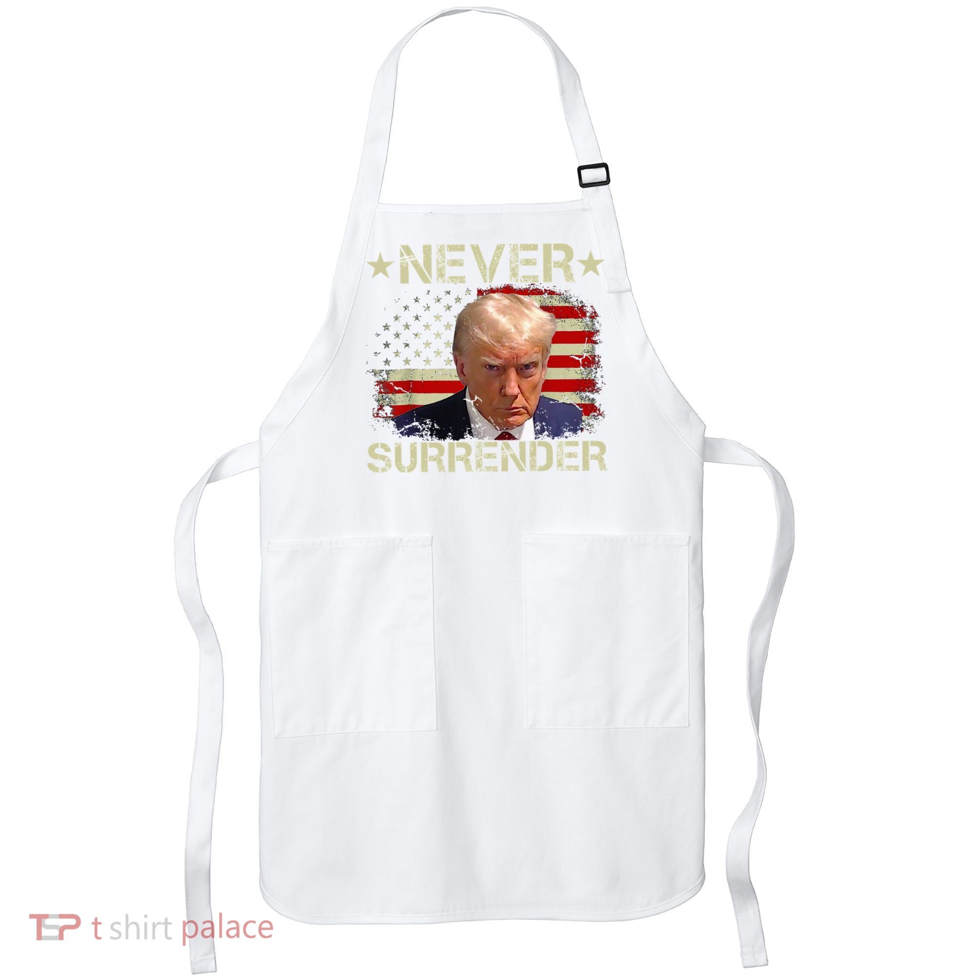 Trump Mug Shot Never Surrender Pro Trump American Flag Apron