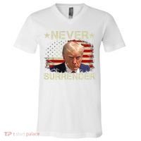 Trump Mug Shot Never Surrender Pro Trump American Flag V-Neck T-Shirt thumb 0