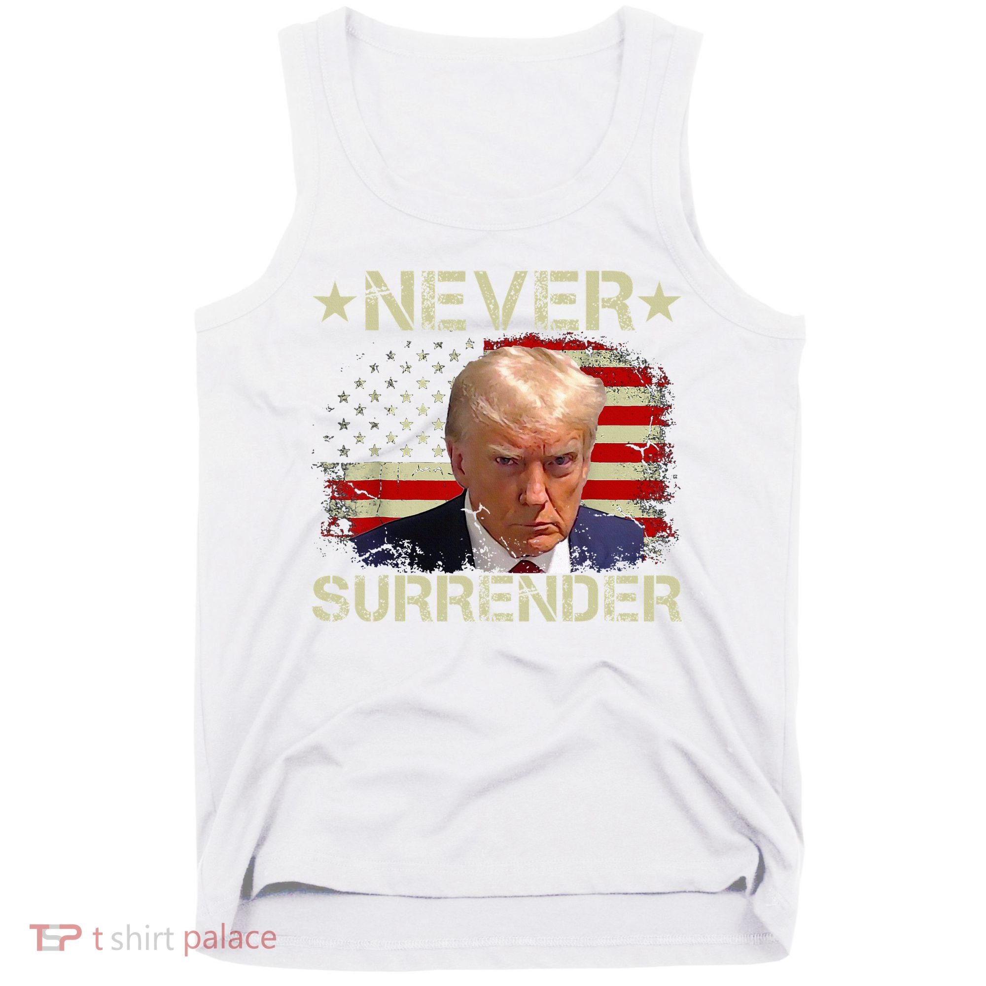 Trump Mug Shot Never Surrender Pro Trump American Flag Tank Top
