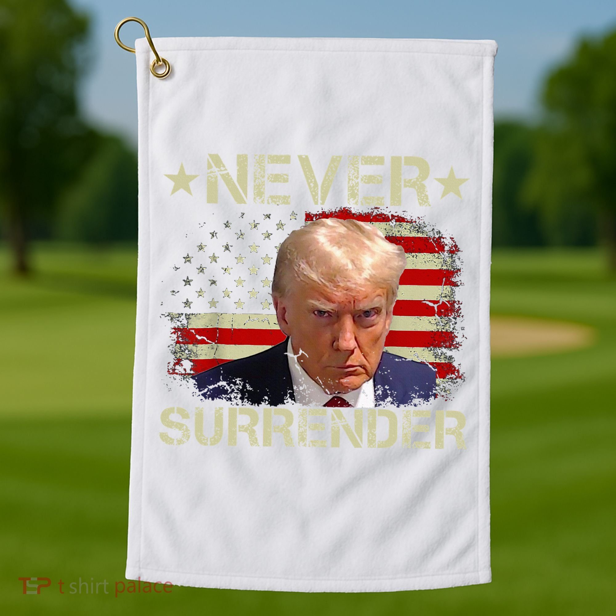 Trump Mug Shot Never Surrender Pro Trump American Flag Golf Towel