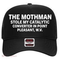 The Mothman Stole My Catalytic Converter In Point Pleasant Hat thumb 0