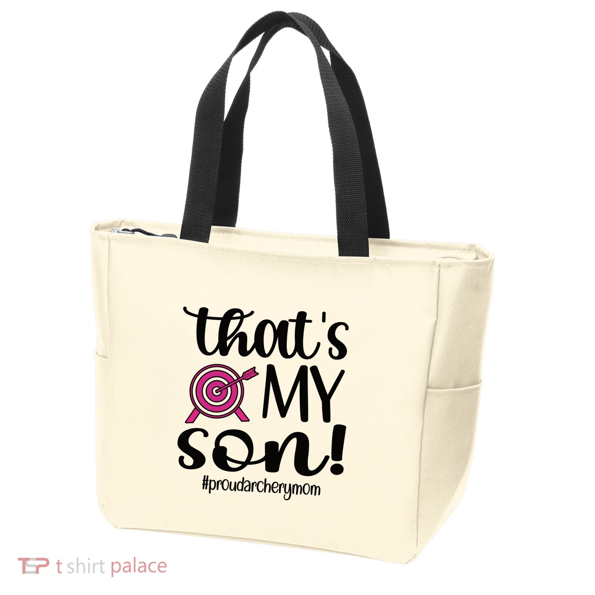 That's My Son Proud Archery Mom Of An Archer Mama Gift Tote Bag