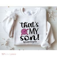 That's My Son Proud Archery Mom Of An Archer Mama Gift Sweatshirt thumb 2