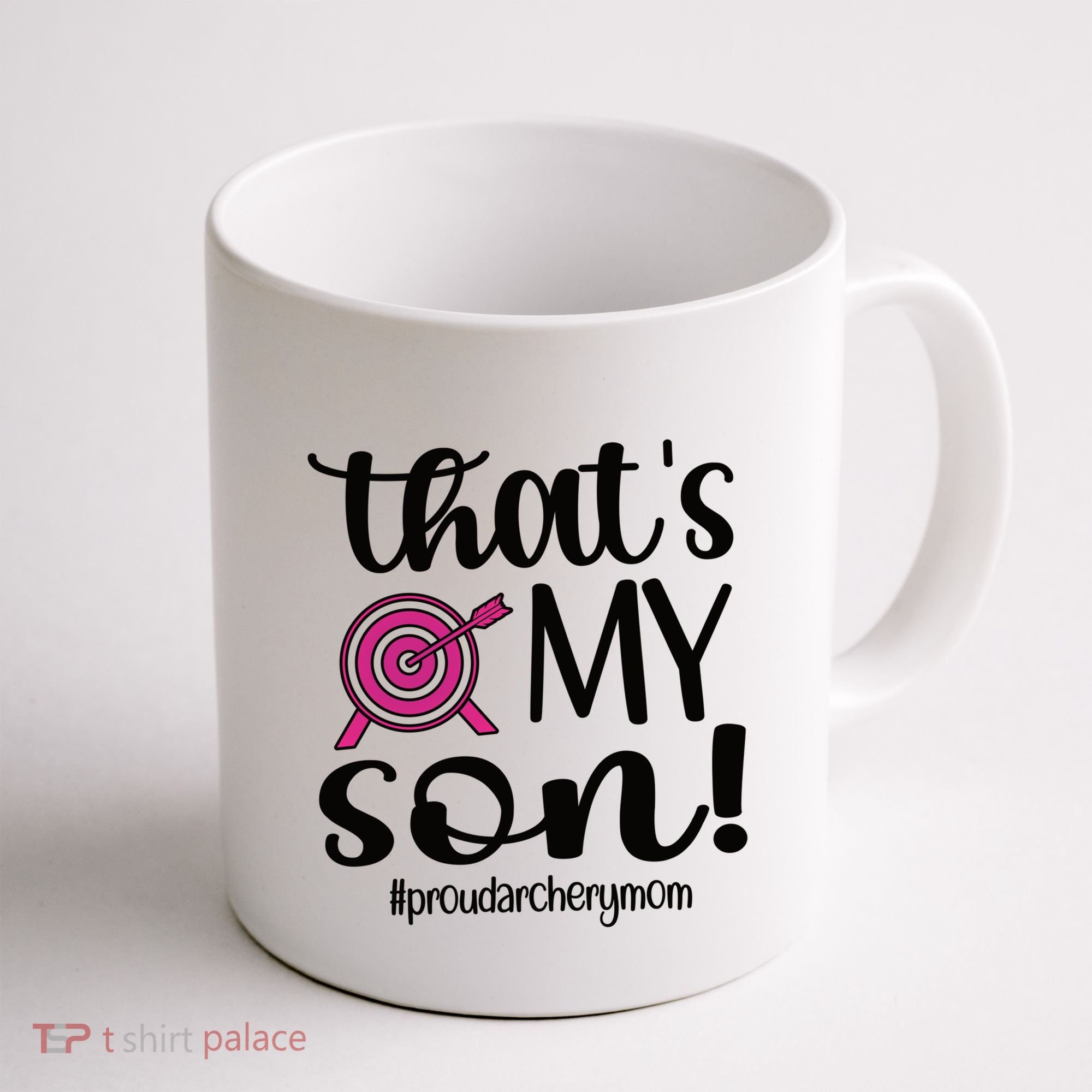 That's My Son Proud Archery Mom Of An Archer Mama Gift Coffee Mug