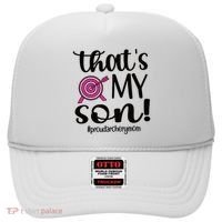 That's My Son Proud Archery Mom Of An Archer Mama Gift Hat thumb 0