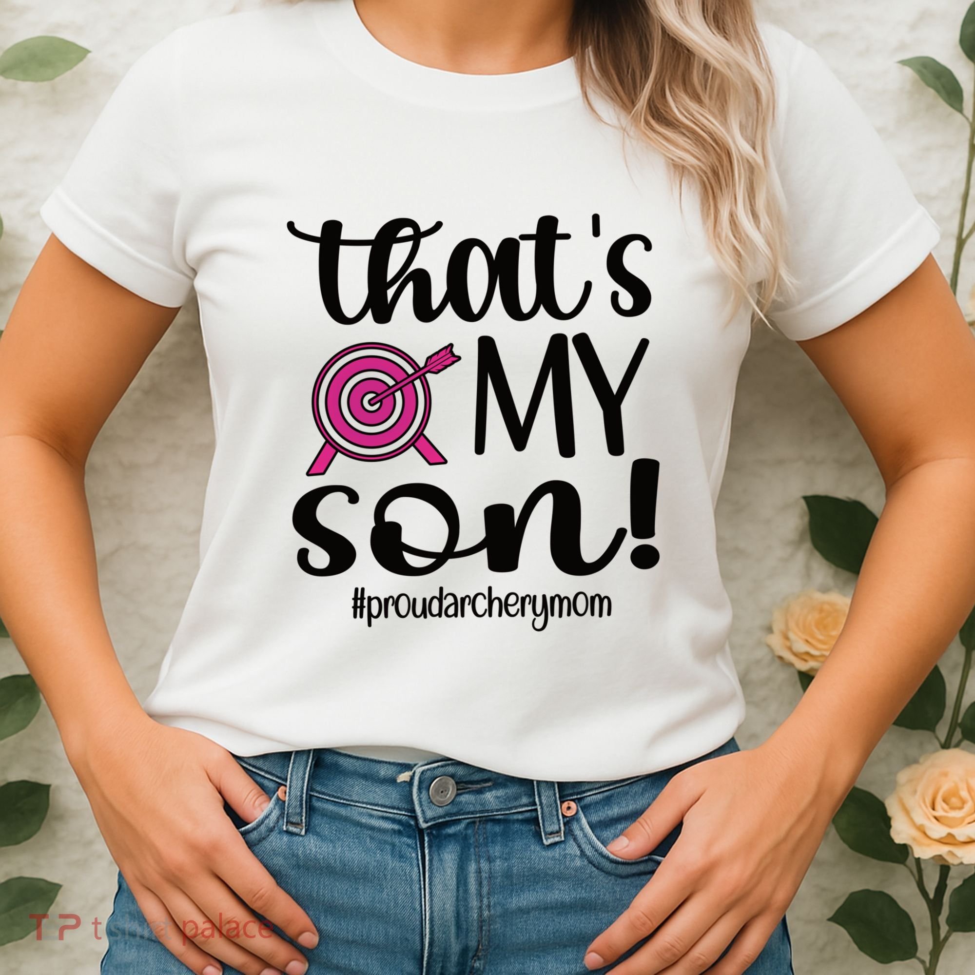 That's My Son Proud Archery Mom Of An Archer Mama Gift Women's T-Shirt