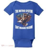 The Metric System Cant Measure Freedom Funny 4th Of July Baby Bodysuit thumb 0