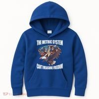 The Metric System Cant Measure Freedom Funny 4th Of July Kids Hoodie thumb 0