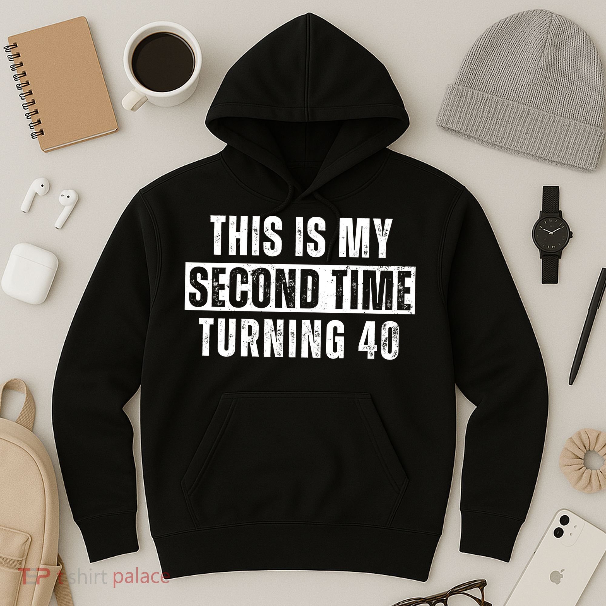 This My Second Time Turning 40 Funny 80th Birthday Old Gift Hoodie