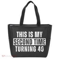 This My Second Time Turning 40 Funny 80th Birthday Old Gift Tote Bag thumb 0