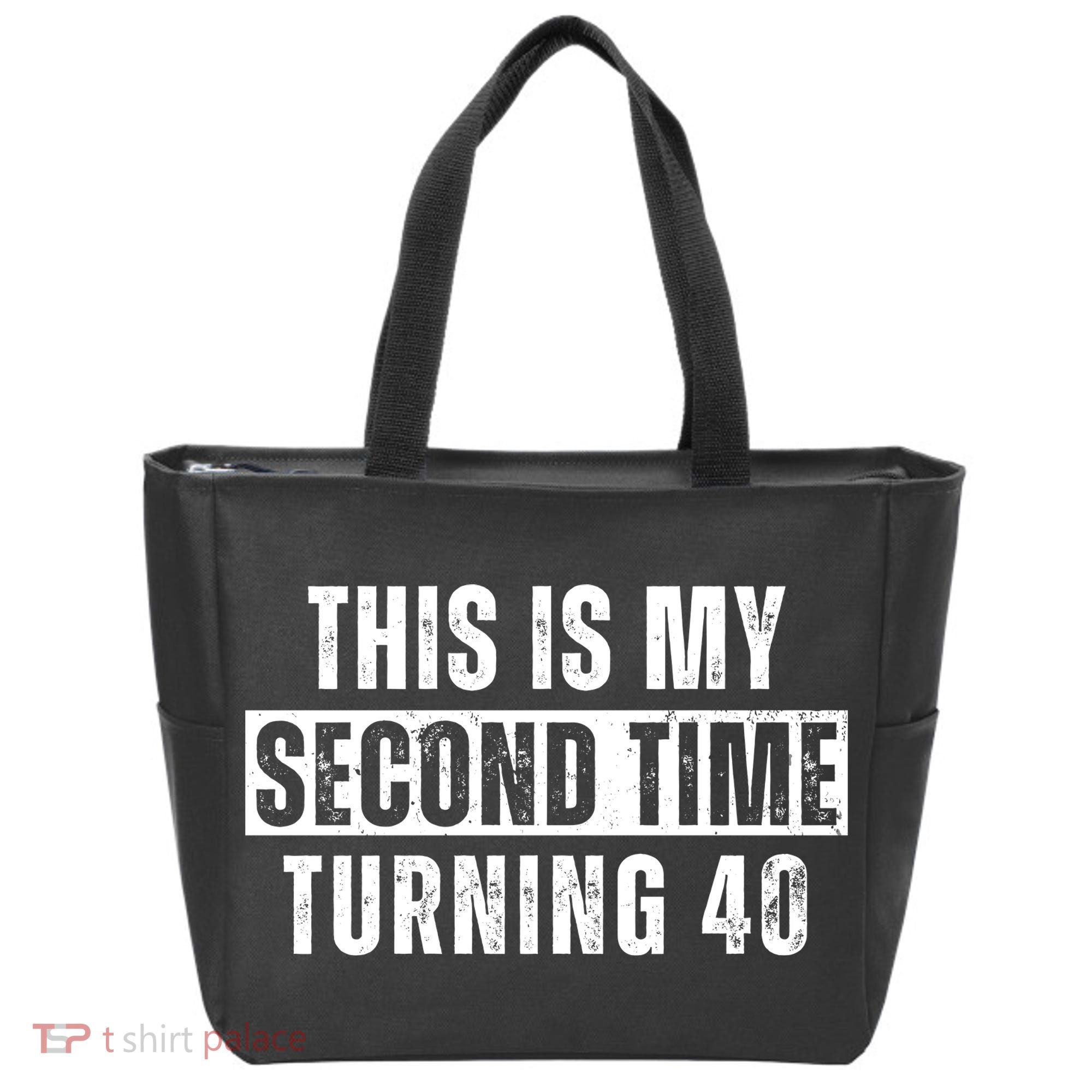 This My Second Time Turning 40 Funny 80th Birthday Old Gift Tote Bag