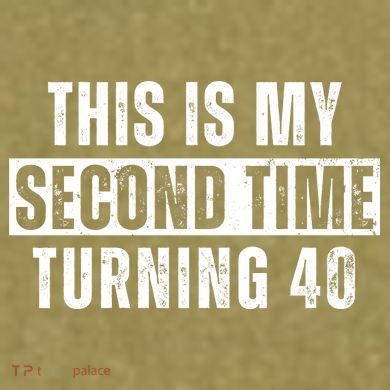 This My Second Time Turning 40 Funny 80th Birthday Old Gift Garment-Dyed Women's Muscle Tee