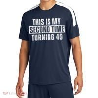 This My Second Time Turning 40 Funny 80th Birthday Old Gift Sport-Tek Competitor United Soccer Jersey thumb 0